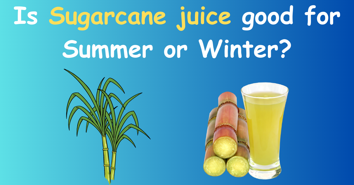 sugarcane juice for summer 