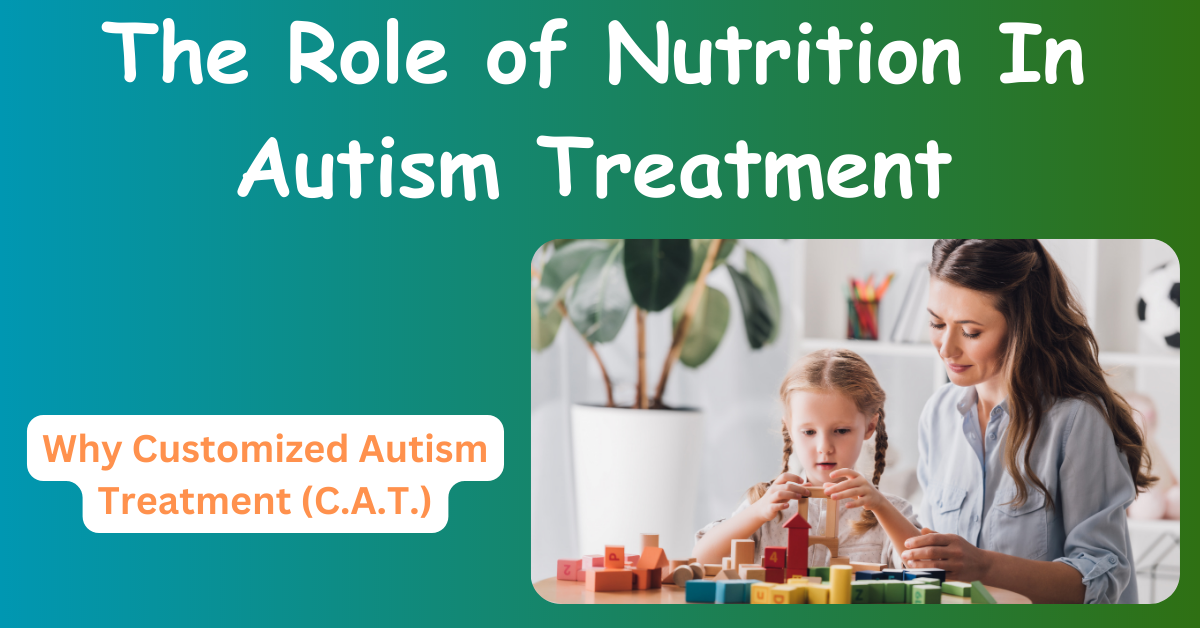 Customized Autism Treatment 