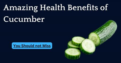 health benefits of cucumber 